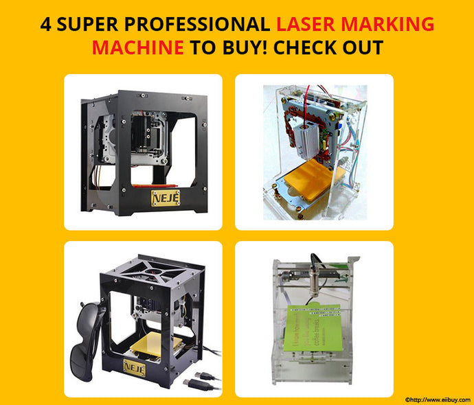 4 Super Professional DIY Laser Marking Machine to Buy Online! Check them out